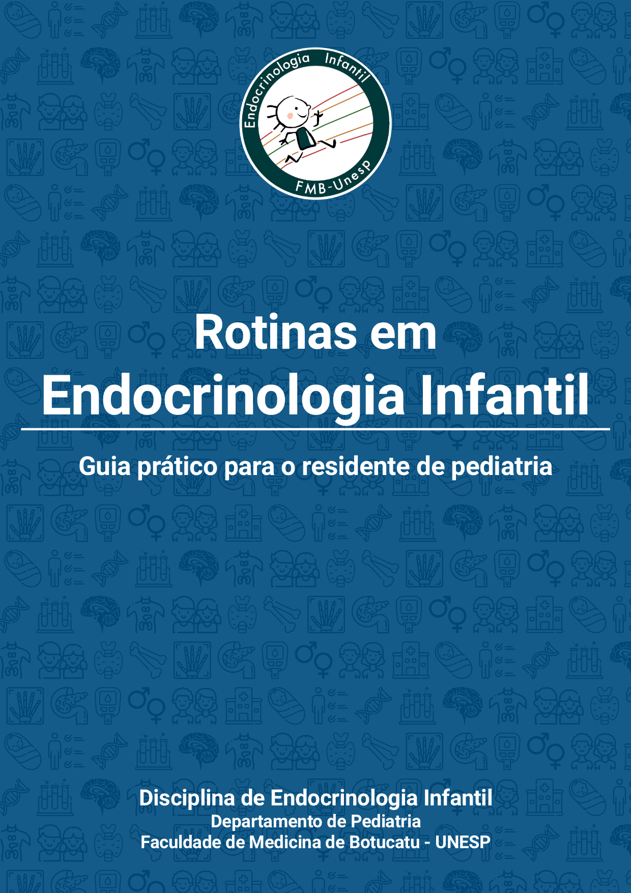 Rotinas em Endocrinologia Infantil Capa do livro de rotinas